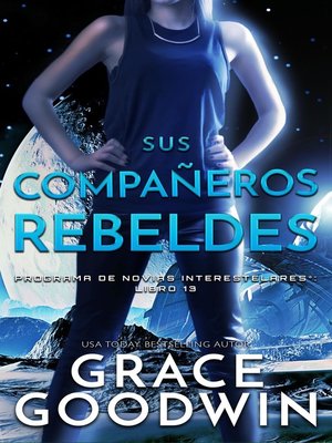 cover image of Sus compañeros rebeldes